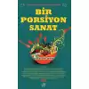 Bir Porsiyon Sanat