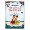 Bir Şeftali Bin Şeftali