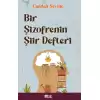 Bir Şizofrenin Şiir Defteri