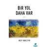 Bir Yol Daha Var