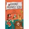 Birimiz Hepimiz İçin