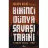 Birinci Dünya Savaşı Tarihi