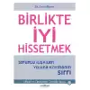 Birlikte İyi Hissetmek