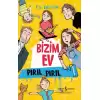 Bizim Ev Pırıl Pırıl