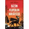 Bizim Kurdun Hikayesi