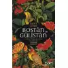 Bostan ve Gülistan - Evrensel Bilgeliğin Kitabı