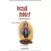 Bozuk Tablet