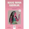 Buluş Yapan Kadınlar - Genç Bilim İnsanları