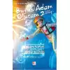 Büyük Adam Olucam -2