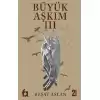 Büyük Aşkım 3