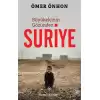 Büyükelçinin Gözünden Suriye