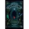 Canavar Avcısı Evangeline