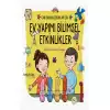 Canı Sıkılan Çocuklar İçin Ev Yapımı Bilimsel Etkinlikler