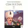 Cem Sultan Cilt: 1