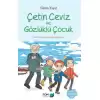 Çetin Ceviz ve Gözlüklü Çocuk