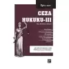 Ceza Hukuku – III (Ceza Muhakemesi Hukuku)