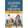 Çileden Çıkan Ebeveyn