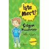 İşte Mert! - Çılgın Kuzenler