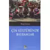 Çin Kültüründe Bayramlar