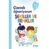 Çizerek Öğreniyorum – Şekiller ve Renkler 3-4 Yaş