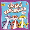 Çizgili Kaplanlar ile Tanışalım