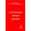 Çocuğumun Manevi Rehberi