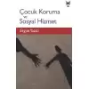 Çocuk Koruma ve Sosyal Hizmet