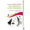 Çocuk Oyunlarından Örnekler : Türk Dünyası ve Komşu Ülkeler