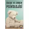 Çocuk ve Ergen Psikolojisi