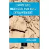 Crops and Methods for Soil Improvement