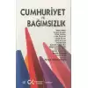 Cumhuriyet ve Bağımsızlık