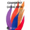 Cumhuriyet ve Çağdaş Eğitim