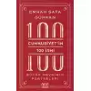 Cumhuriyetin 100 İsmi: Büyük Devrimin Portreleri