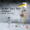 Daha İyi Bir Dünya - Çocuk Hakları