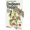 Değişen Yaşam