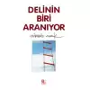 Delinin Biri Aranıyor