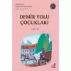 Demir Yolu Çocukları (B2 Türkish Graded Readers)