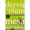 Derviş ve Ölüm