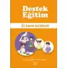 Destek Eğitim - Öz Bakım Becerileri