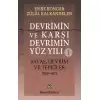 Devrimin Ve Karşı Devrimin Yüz Yılı -1 Savaş, Devrim Ve Tepkiler 1919-1971