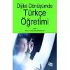 Dijital Dönüşümde Türkçe Öğretimi