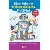 Dikkat Geliştiren Robotik Kodlama Etkinlikleri