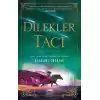 Dilekler Tacı (Ciltli)