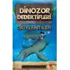 Dinozor Dedektifleri - Söylentiler