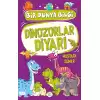 Dinozorlar Diyarı - Bir Dünya Bilgi