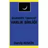 Diyalektik Tasavvuf - Varlık Birliği