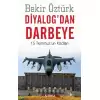 Diyalog’dan Darbeye