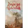 Doğu’ya Yolculuk