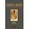 Doğu Batı Düşünce Dergisi Sayı 70 - Kötülük Şarkıları