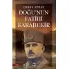 Doğunun Fatihi Karabekir